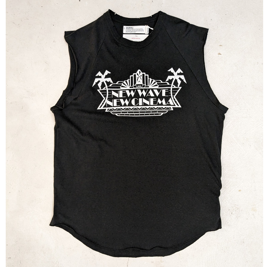 DAIRIKU NEW No-sleeve Tee[23SS C-6-BK]